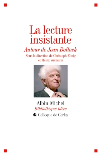 2009 cerisy avec jean bollack